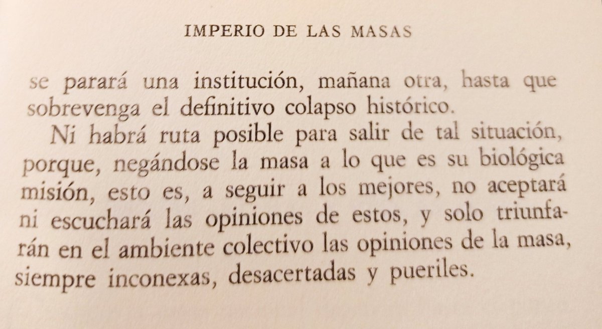 PedroLSierra's tweet photo. "las opiniones de la masa, siempre inconexas, desacertadas y pueriles" España Invertebrada. J. Ortega y Gasset. 1921.
Y no existía Twitter... https://t.co/yLYqaDYi87