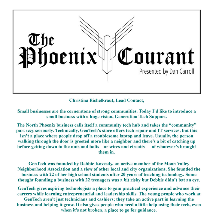 GenTechSupport's tweet photo. We've hit the big time! We were a featured business in The Phoenix Courant, the awesome neighborhood newsletter that shines a light on Valley neighborhoods and businesses! It's full of fun things to do, too. Sign up at iluvphx@gmail.com https://t.co/X64kpQ53Dq