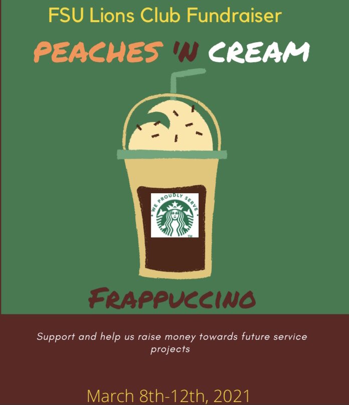 FsuLions's tweet photo. Another yummy Starbucks Fundraiser!
The Lions club has collaborated with the FSU Starbucks. Order a Peaches N’ Cream Frappe and mention the Lions Club from March 8th- March 12th to support! https://t.co/lPW3DwX8nf