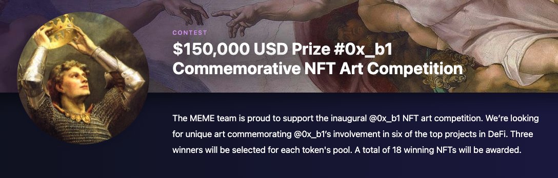 DontBuyMeme's tweet photo. The $MEME x @0x_b1 NFT Competition ends soon!

1. Choose a DeFi project: @BadgerDAO @Uniswap @Keeper_DAO @AlphaFinanceLab @YFLinkio @yaxis_project

2. Create your art

3. Submit your entry: https://t.co/B4Lm8G2QOG

💚 Get your share of $150k in prizes
💛 Closing in 3 days! https://t.co/YJ850psQlq