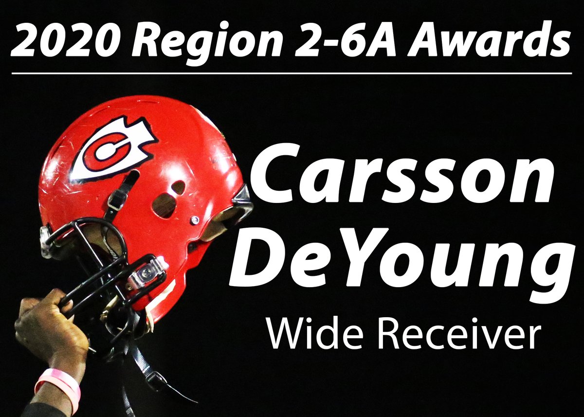 Congratulations to Carsson DeYoung, 2020 Region 2-6A Wide Receiver award recipient.