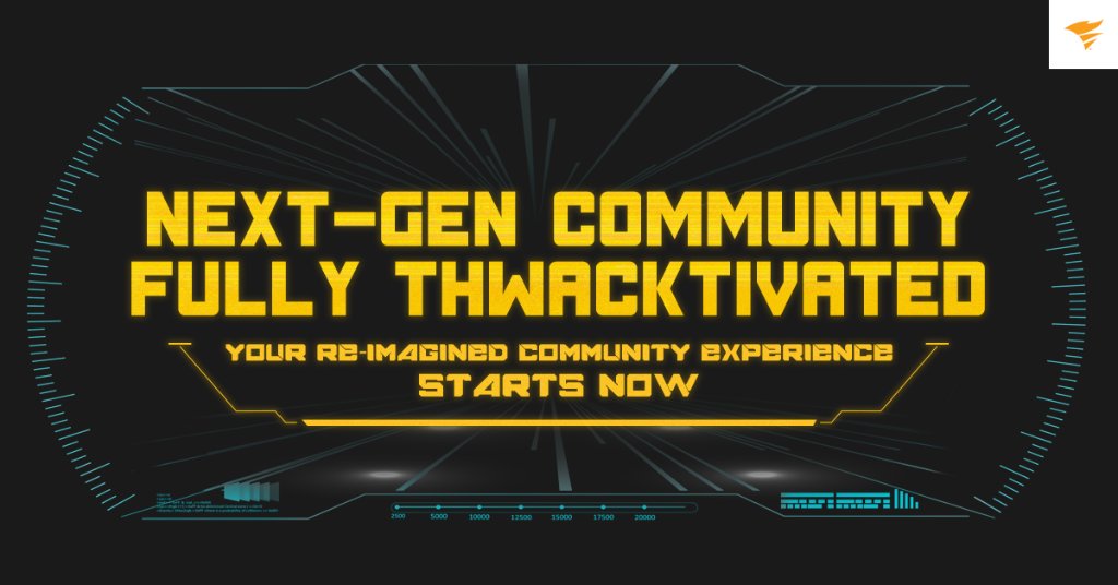 THWACK's tweet image. Good afternoon, THWACKsters! We’re excited to announce that next-gen #THWACK is up and running! 

Heads up: you’ll need to reset your password the first time you log in to next gen to get fully THWACKtivated. slrwnds.com/n44tt