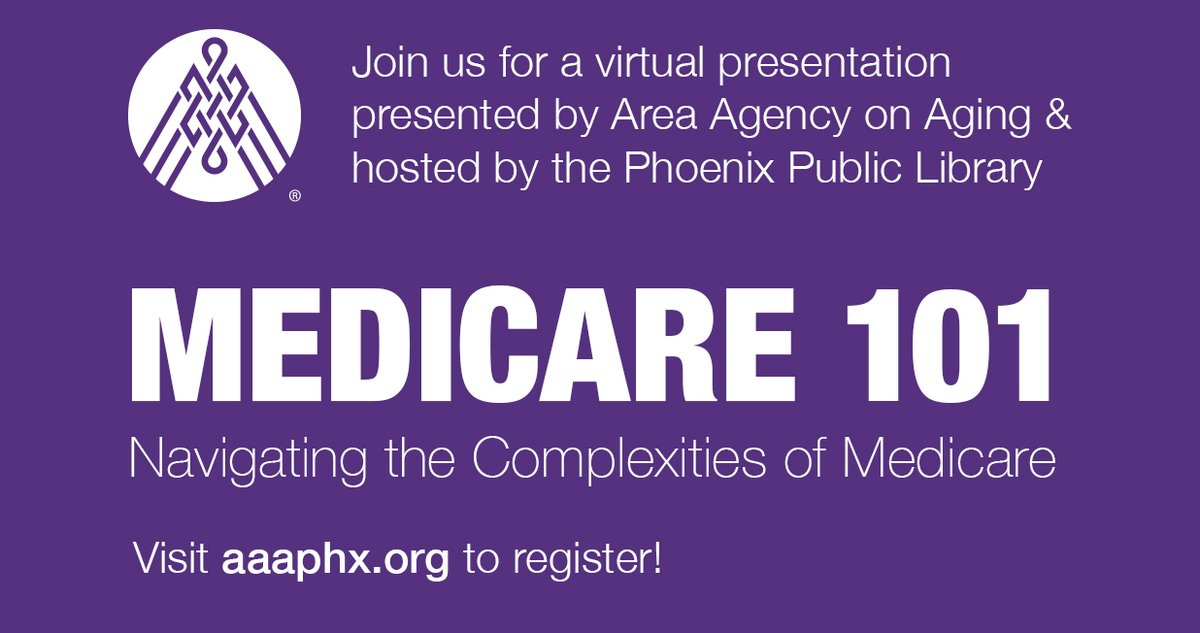 The Area Agency on Aging’s Benefits Assistance Program will help you navigate the complexities of Medicare.  Join us to learn about how we provide local, in-depth, and objective insurance counseling and assistance on Medicare.

Registration is Required:
aaaphx.org/event/medicare…