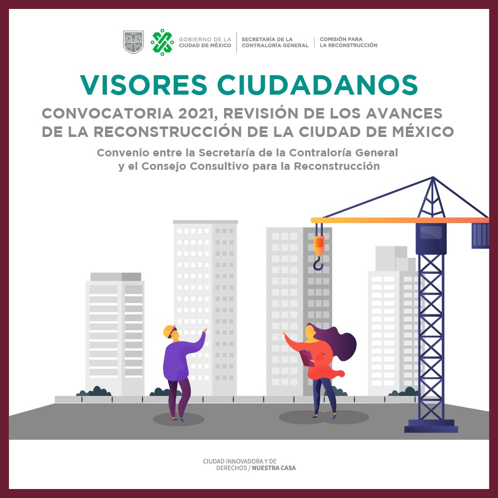 📢 ¡CONVOCATORIA ABIERTA! 

El Programa de #VisoresCiudadanos permitirá a personas afectadas por el #19S verificar el avance de obra y financiero de los inmuebles.

¡Súmate por una #ReconstrucciónTransparente!

👉🏼 Consulta los detalles completos en: 
tinyurl.com/Visores19S