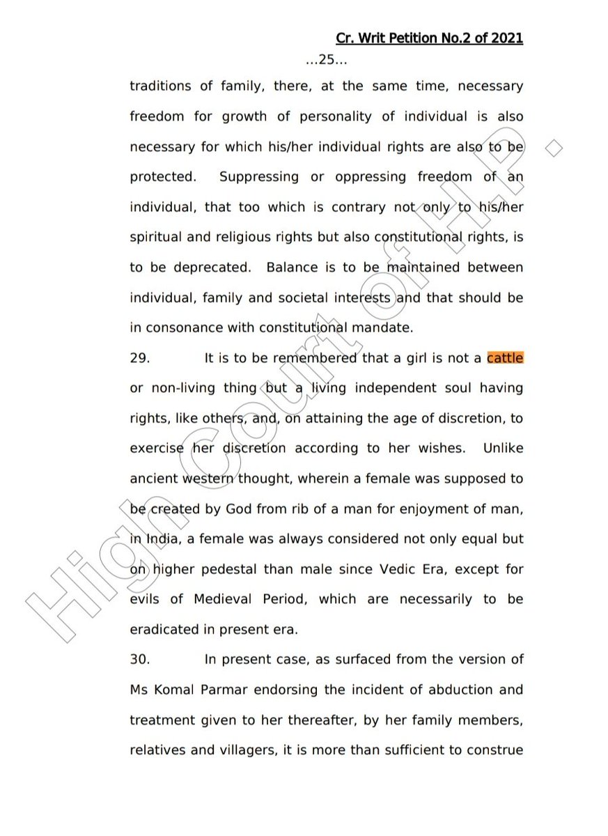 Himachal Pradesh HC in an important judgment has held that a  girl is not a cattle or non-living thing but a living independent soul having rights, like others, and, on attaining the age of discretion, to exercise her discretion according to her wishes.