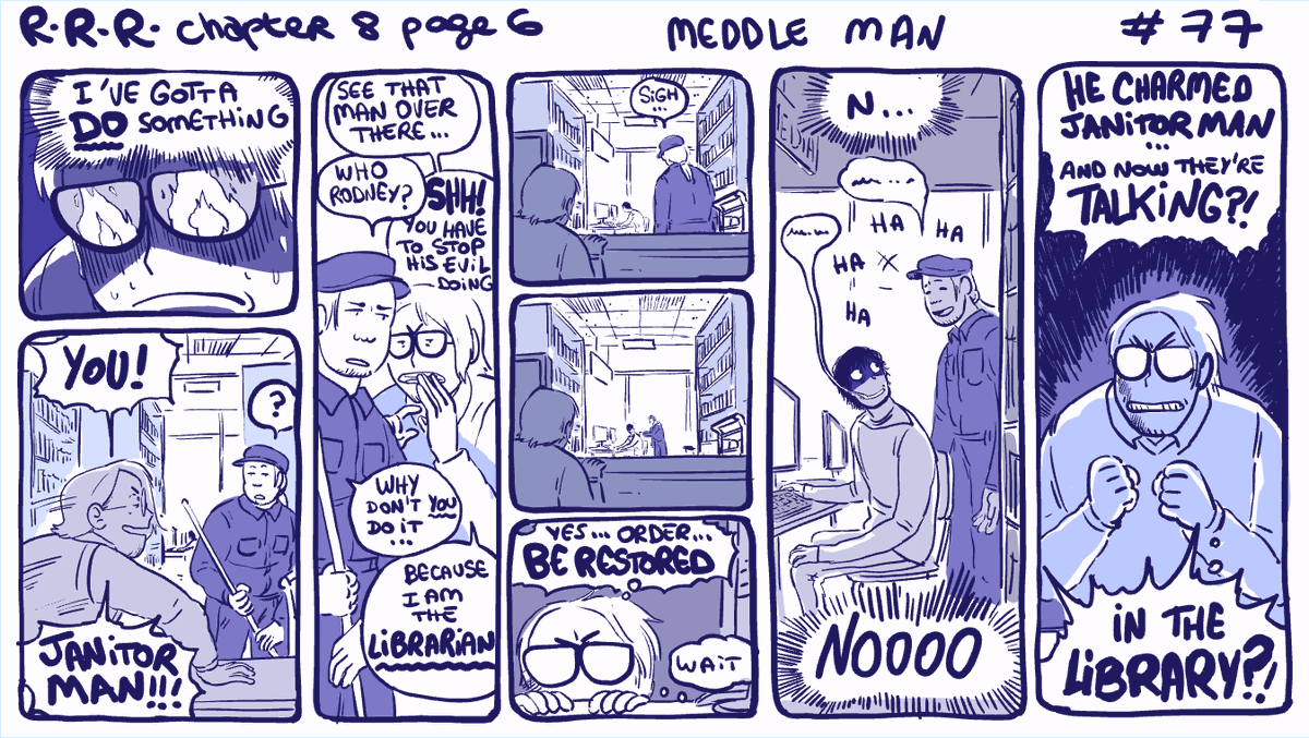 #rodneyRrodney chapter 8 page 6 🧢🧹 strip 77 : meddle man 