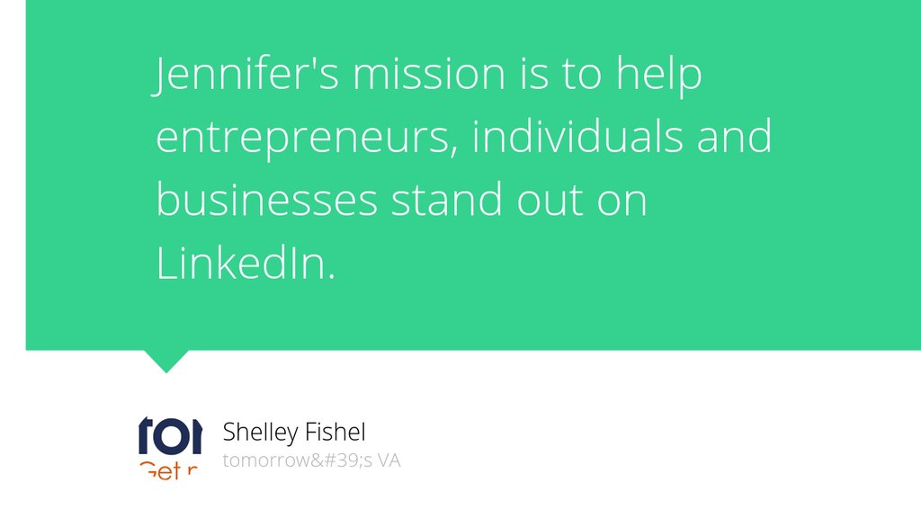 Jennifer's mission is to help entrepreneurs, individuals and businesses stand out on LinkedIn.

Read more 👉 lttr.ai/dcHd

#ExecutivePersonalAssistant #Timesavingtips