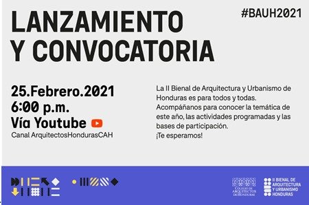 FPAA2's tweet photo. Lanzamiento de la II Bienal de Arquitectura y Urbanismo de Honduras (BAUH), transmisión en vivo en el canal oficial del Colegio de Arquitectos de Honduras en YouTube bajo el nombre “ArquitectosHondurasCAH”: https://t.co/Kl6G0bTfus. https://t.co/v3E1bCDvBy