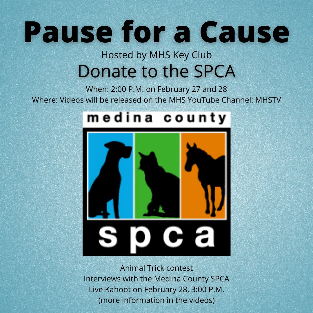 Medina High School Key Club is hosting an SPCA fundraiser to help raise money for a Medina Animal Shelter. Please consider joining us on February 27th and 28th! 🗝