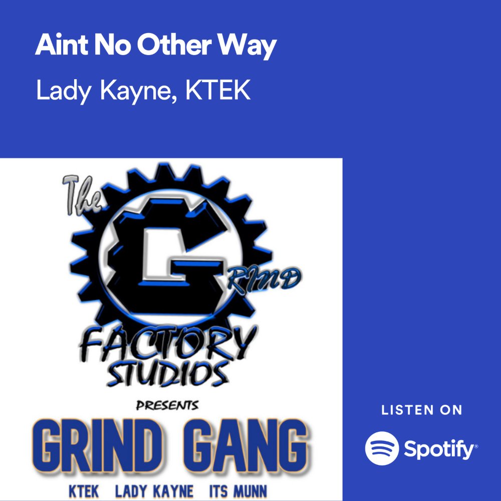 amajormove24's tweet photo. 🎯✅🔥
"Ain't No Other Way" 🎼
Ft @LadyKayne 🤑👑 &amp; @KTEK29 😎
Presented by @grindfactoryatl ⚙️⚙️
#NP on @Spotify
https://t.co/k4PAIWcy6n

#ladykayne #KTEK #Grindfactoryatl #aintnootherway #grindqueen

https://t.co/5NAn2Ppvh7 https://t.co/ifHVndjJJQ