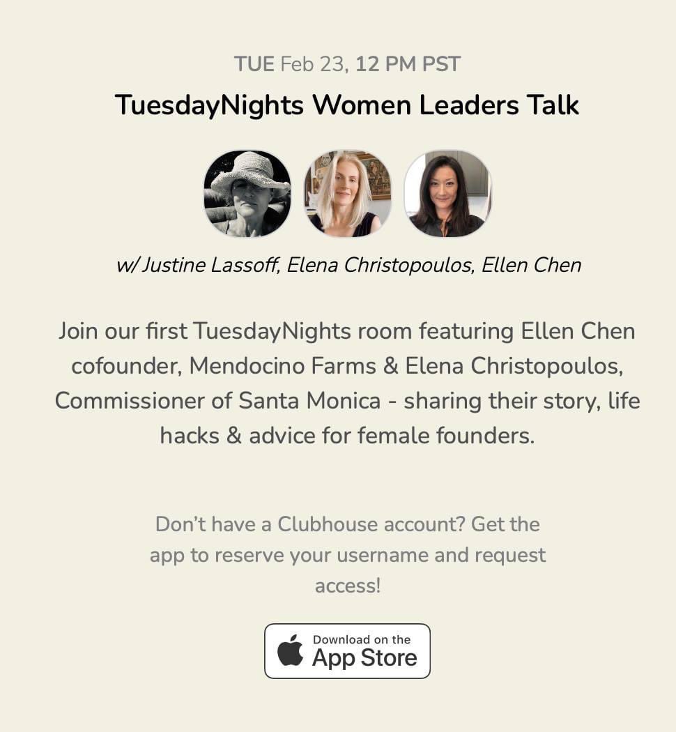 Join our first TuesdayNights clubhouse tomorrow, February 23 at 12. Thanks Ellen Chen and <a href="/BeingElenaLA/">Elena Christopoulos</a> for co-hosting, sharing their story, as well as advice for other women founders, business and life hacks, and overcoming life challenges during Covid.
#inspiringwomenleaders