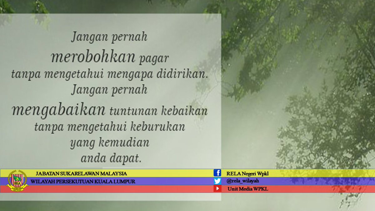 Assalamualaikum dan Selamat Pagi. Mutiara kata hari ini.

#RELANEGERIWPKL
#setiaberbakti
#kitajagakita
#mutiarakata