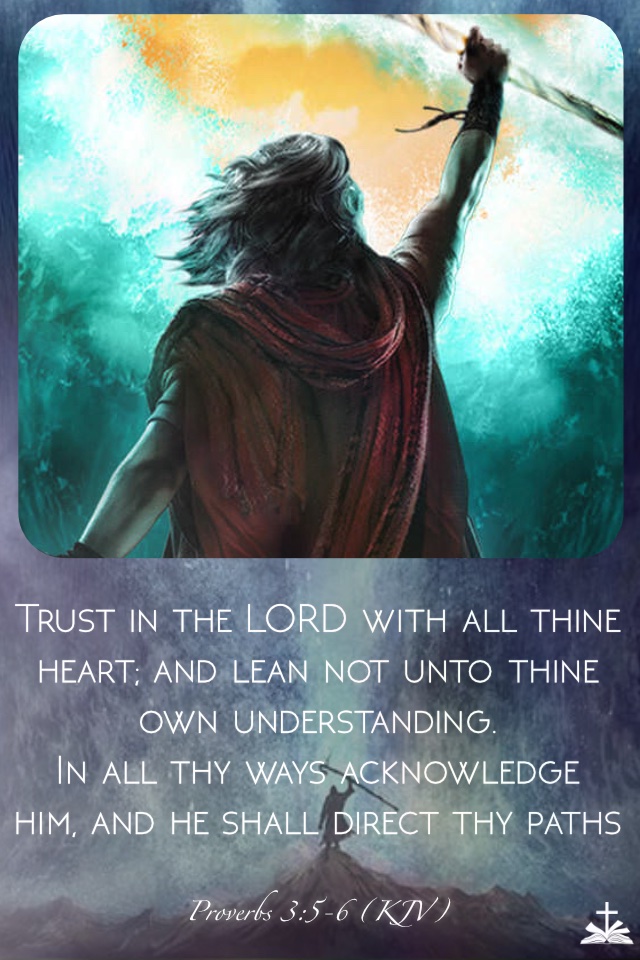 Proverbs 3:5-6