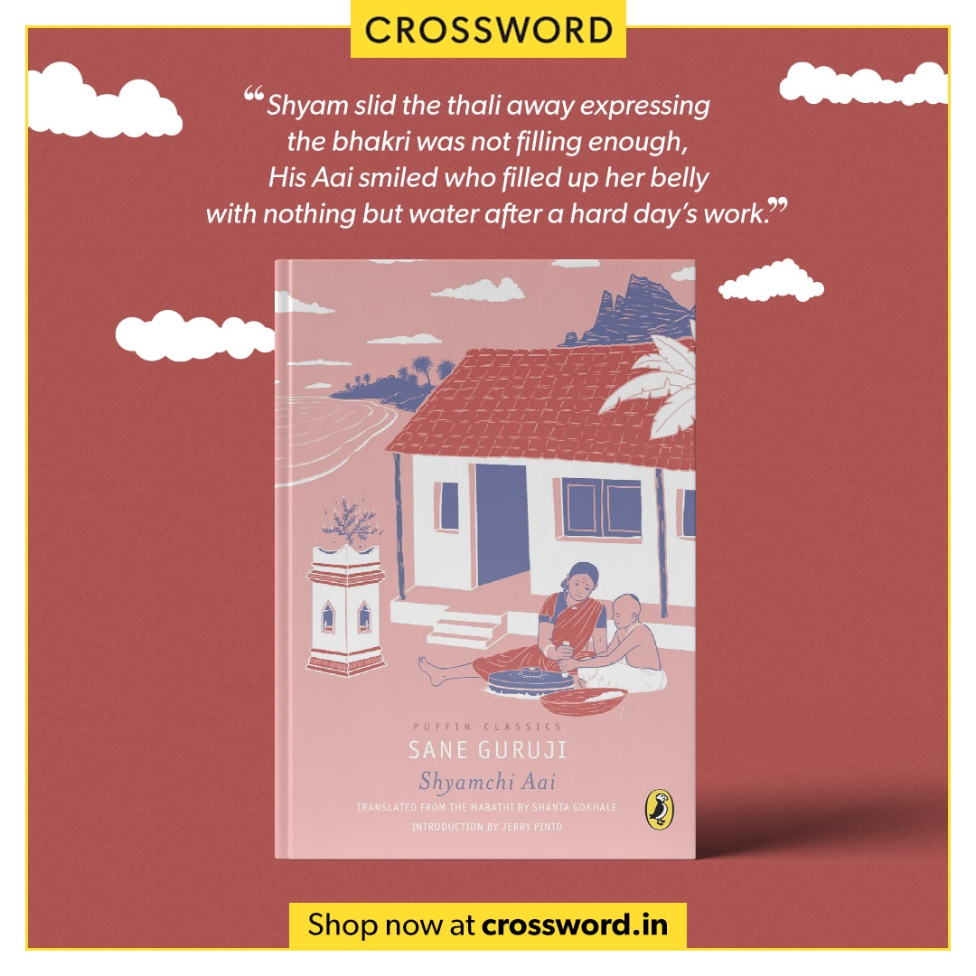 Join us for a yet another insightful story in Marathi literature 'Shyamchi Aai' a poignant story of Shyam and Aai, a mother with an unbreakable spirit.
Read this evergreen classic by Sane Guruji, translated by the incomparable Shanta Gokhale. Shop here-https://t.co/X7fXw7MlFL https://t.co/dx6vddrhIZ