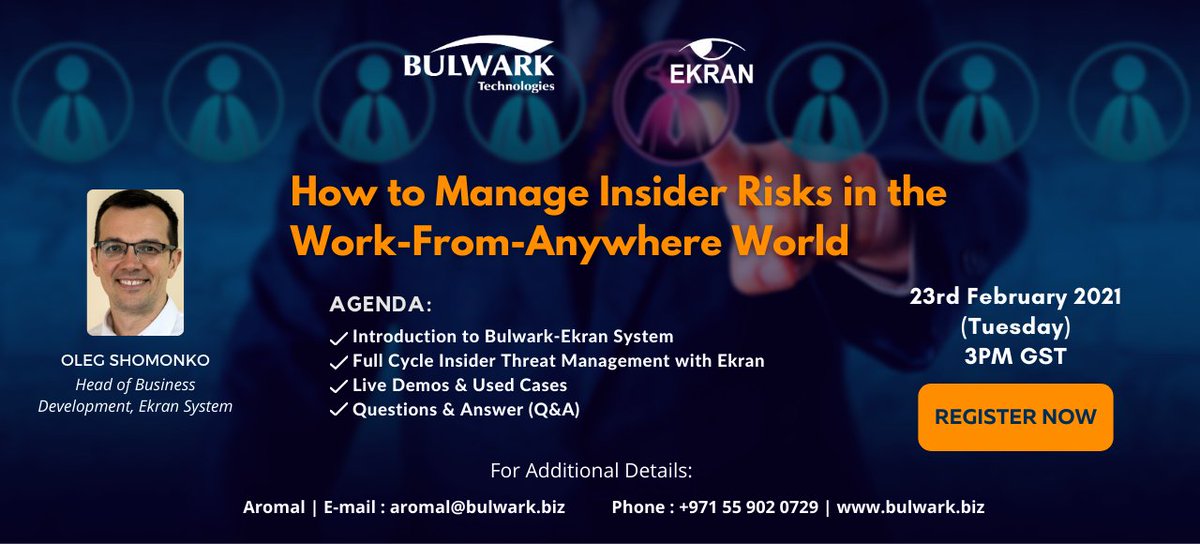 Join Bulwark & Ekran for a webinar TODAY @ 3PM GST to learn how to Manage Insider Risks in the Work-From-Anywhere World. E-mail : marketing@bulwark.biz.
 : lnkd.in/ePwFfbn #ekran #insiderrisks #workfromhome #secureremoteaccess #employeemonitoring #itsecurity #datasecurity