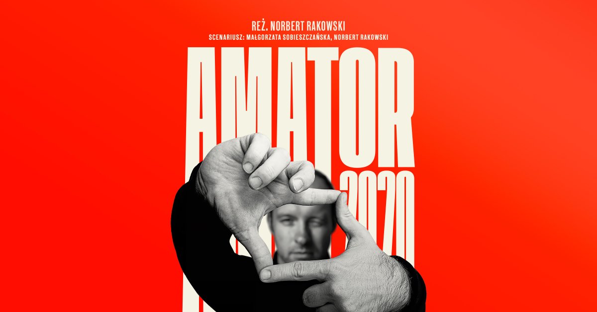Premiera spektaklu "Amator 2020" reż. Norbert Rakowski 
26 lutego 2021
Teatr im. Jana Kochanowskiego w Opolu

teatropole.pl/spektakle/amat…

#teatropole #amator2020