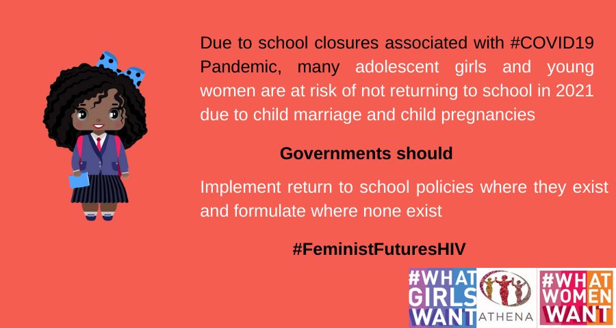 Due to school closures associated with #COVID19 , many adolescent girls & young women are at risk of not returning to school in 2021 due to child, early & marriages &  pregnancies
#WhatGirlsWant; Full implementation & formulation of return to school policies
#FeministResponse