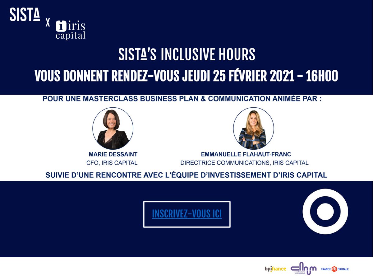 🎙️ J-2 : Inclusive Hour SISTA x <a href="/Iris_Capital/">IRIS</a> 
➡️ Une table ronde avec deux expertes pour aider les #entrepreneures dans leur #levéedefonds 
➡️ Une rencontre en one-to-one avec leurs équipes d'investissements
👉 Inscription : lnkd.in/dDfX8Jr