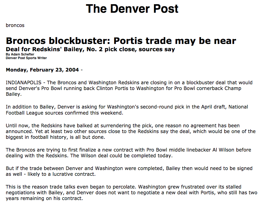 MaseDenver's tweet photo. On this date in 2004, Broncos fans awoke to some stunning news broken by @AdamSchefter — that Denver and Washington were “closing in on a blockbuster deal” that would send Clinton Portis to D.C. and Champ Bailey and a draft pick to the Broncos. https://t.co/fPyk0i6xj0