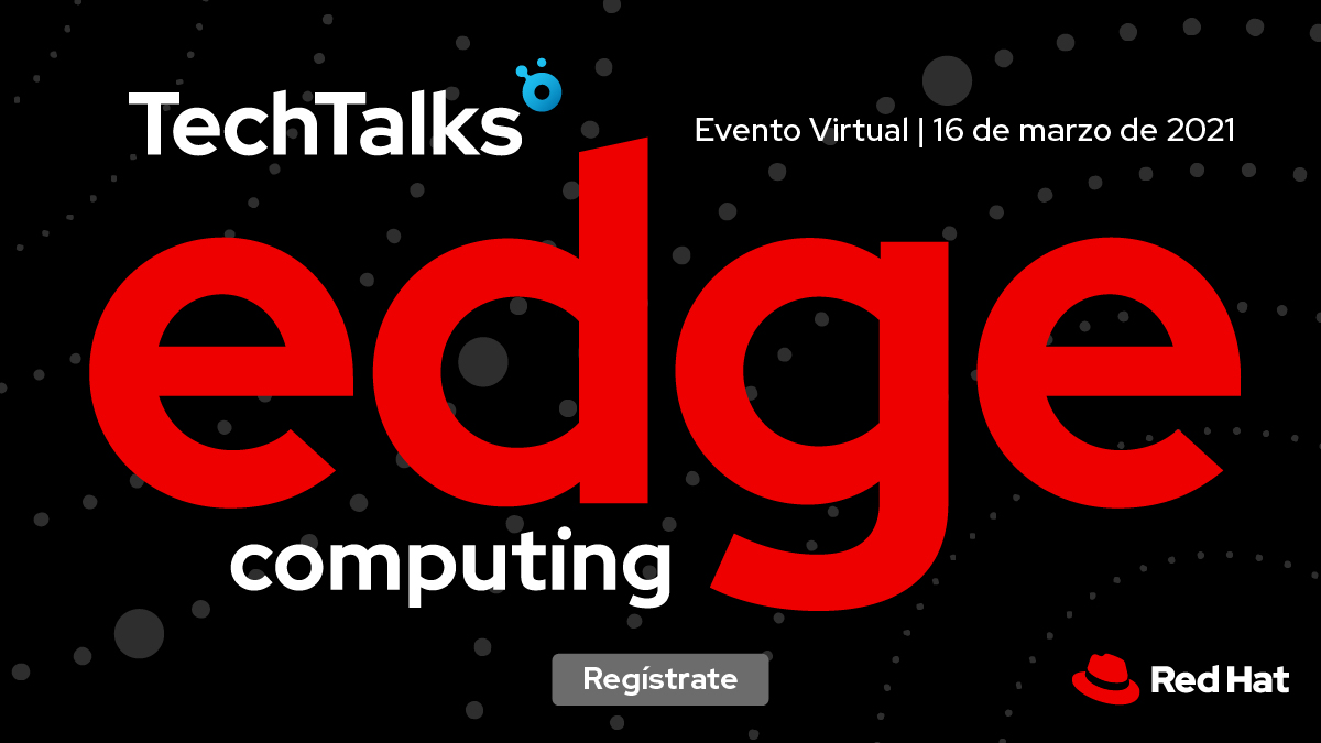 Únete a esta Tech Talk y descubre cómo RedHat puede ayudar a tu compañía a realizar el viaje al #EdgeComputing, pieza clave en la estrategia de #NubeHíbrida abierta.

¿Cuándo? 16 de marzo, 10h
#TransformaciónDigital
#RedHat

red.ht/3bnd3pO