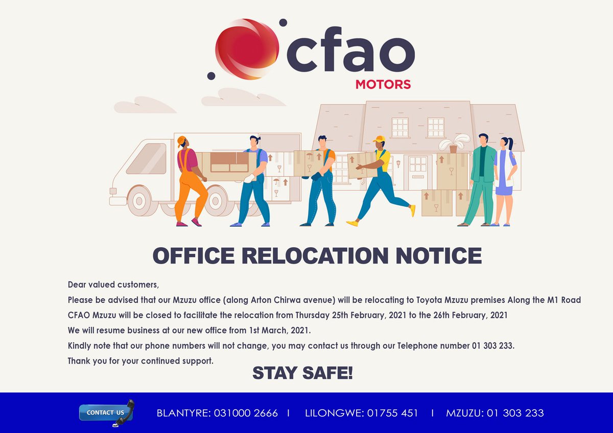 cfaomotorsltd's tweet photo. MZUZU OFFICE RELOCATION NOTICE
Please be advised that our Mzuzu Office (along Arton Chirwa Avenue) will be relocating to Toyota Mzuzu premises Along the M1 Road.

For inquiries Contact us:
Blantyre: 0 310 002 666 
Lilongwe: 01 755 451 
Mzuzu: 01 303 233 https://t.co/KESkYDz464