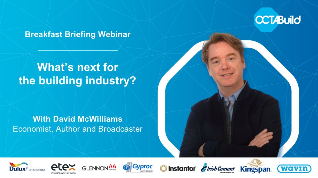 Post 1 - Excellent webinar with <a href="/davidmcw/">David McWilliams</a> this morning looking at what's next for the building industry in Ireland.  Starting with the approaching end to this 'pandession' we can look to a positive mood shift across the nation at the end of the year #OctabuildWebinar2021