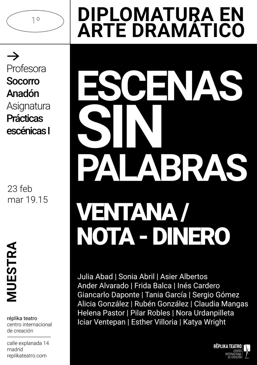 ReplikaTeatro's tweet photo. Los alumnos de Primero de Diplomatura muestran hoy el ejercicio "Ventana / Nota - Dinero" dentro de la asignatura de Prácticas escénicas I con la profesora Socorro Anadón.
// Aforo completo //✨
#Academiadelactor #replikateatro https://t.co/N0jbAB5wMu