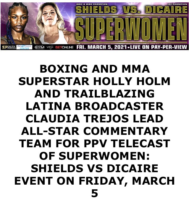 MarkTaffetMedia's tweet photo. Breaking News: Boxing &amp; MMA superstar ⁦@HollyHolm⁩ to join broadcast team for ⁦@Claressashields⁩ v ⁦@EveDicaire⁩ undisputed title fight March 5 on PPV! https://t.co/9P2MmMzwCr https://t.co/l6Ff5k055P
