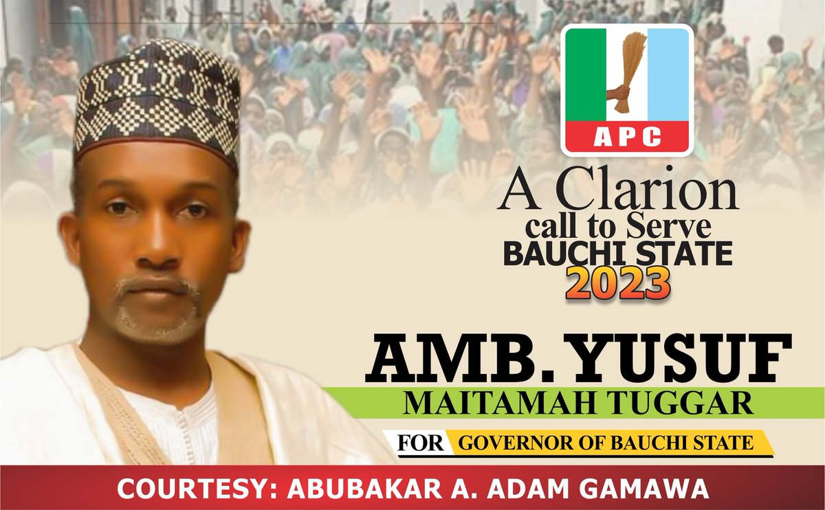 Abbakar_Gamawa's tweet photo. His Excellency Amb. @YusufTuggar, a  man of forthright views that has the potential to represent Bauchi and Nigeria at any given place. Stay focused and vote wisely. Tuggar Alheri ne 2023 https://t.co/jDtfHgRQnp