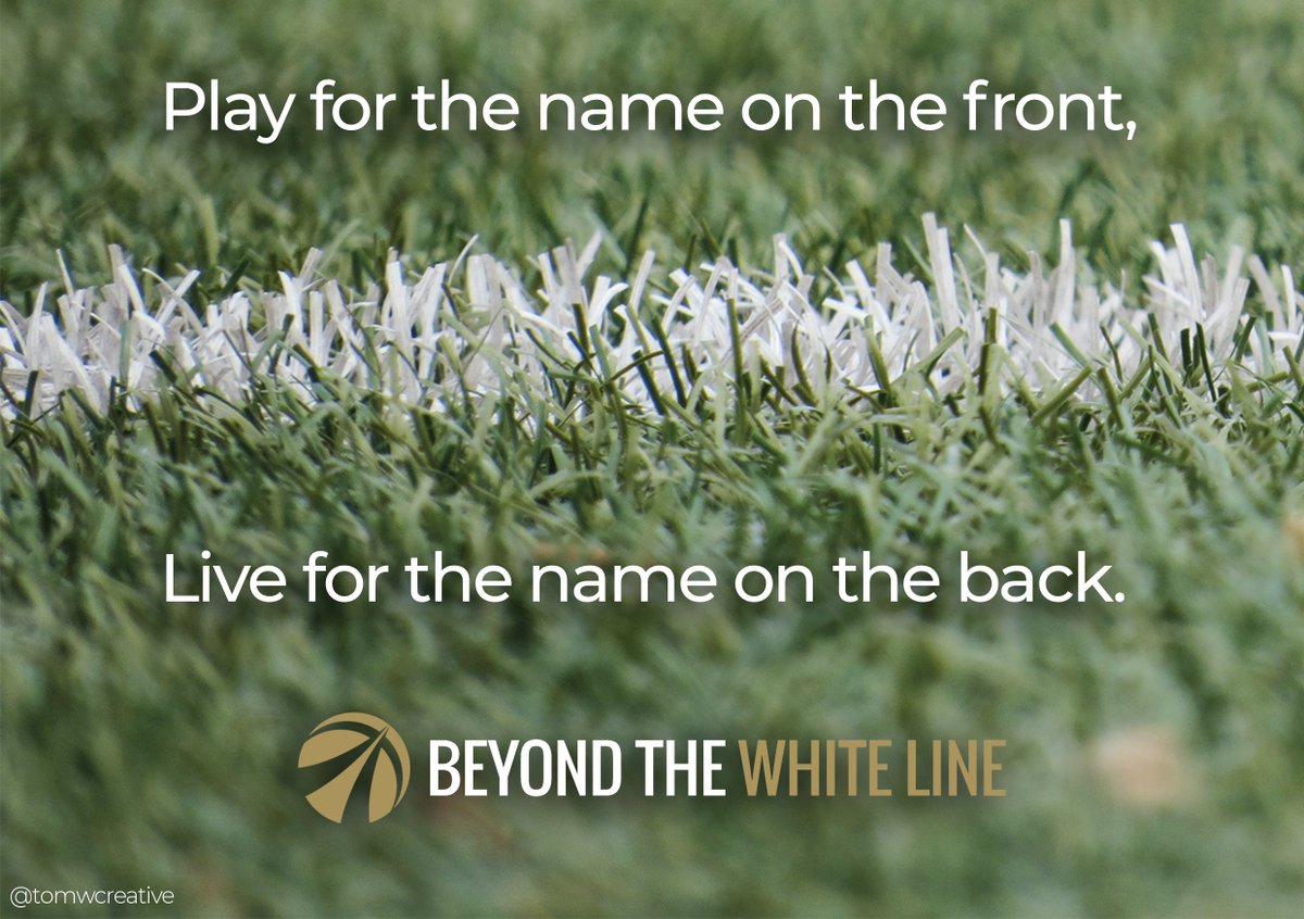tomwcreative's tweet image. Play for the name on the front, live for the name on the back. #BeyondTheWhiteLine @BeyondTWL @OneMinuteBriefs