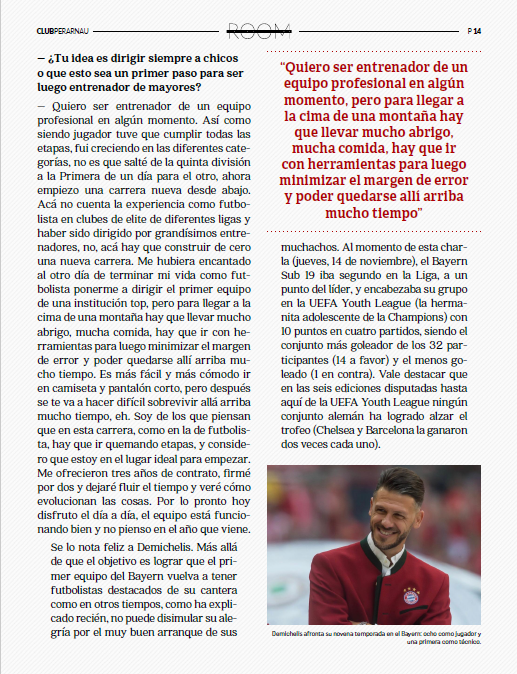 Entrevista de <a href="/diegoborinsky/">Diego Borinsky</a> a Martín Demichelis: “El principal objetivo es que algunos de los chicos de mi equipo lleguen al primer equipo del Bayern en un corto plazo”: martiperarnau.com/producto/the-t…