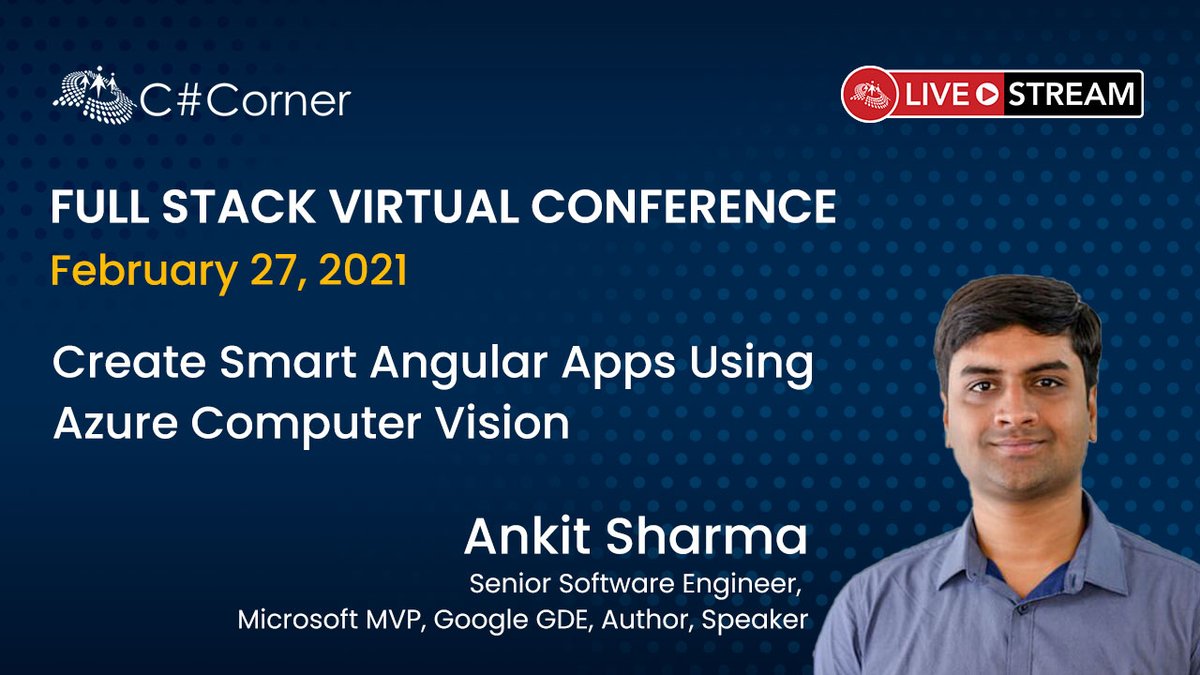 CsharpCorner's tweet photo. C# Corner Full Stack Virtual Conference: Join @ankitsharma_007 to learn how to create smart Angular Apps Using Azure Computer Vision!

Register now: https://t.co/QkgqRYJdLU

#FullStack #Developers #CsharpLiveShow #fullstackdevelopers #Fullstackconference #Angular #Azure https://t.co/TF22slmGxD