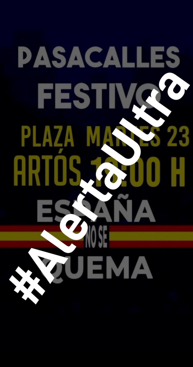 ⚠️ALERTA ULTRA⚠️

Aquesta tarda, a les 19h, el feixisme convoca un “pasacalles festivo” a Plaça Artós!