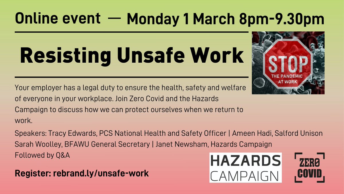 RESISTING UNSAFE WORK • Monday 1 March at 8pm We're holding this online discussion event with @hazardscampaign on organising for workplace safety and the key demands we need to make on the UK Government! Sign up on Action Network: actionnetwork.org/events/zero-co…