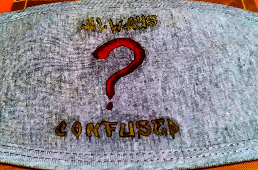 ArtConfusing's tweet image. Always Confused Clothing &amp;amp; Apparel 
❓😷❓😷❓😷❓😷❓😷❓😷❓
#confusingart #alwaysconfusedclothing #alwaysconfused #nycartist #fashion #nycart #ClothingBrand #mybrand #myart #artist #facemasksforsale #facemasks #dopeart #nyc #streetwear
