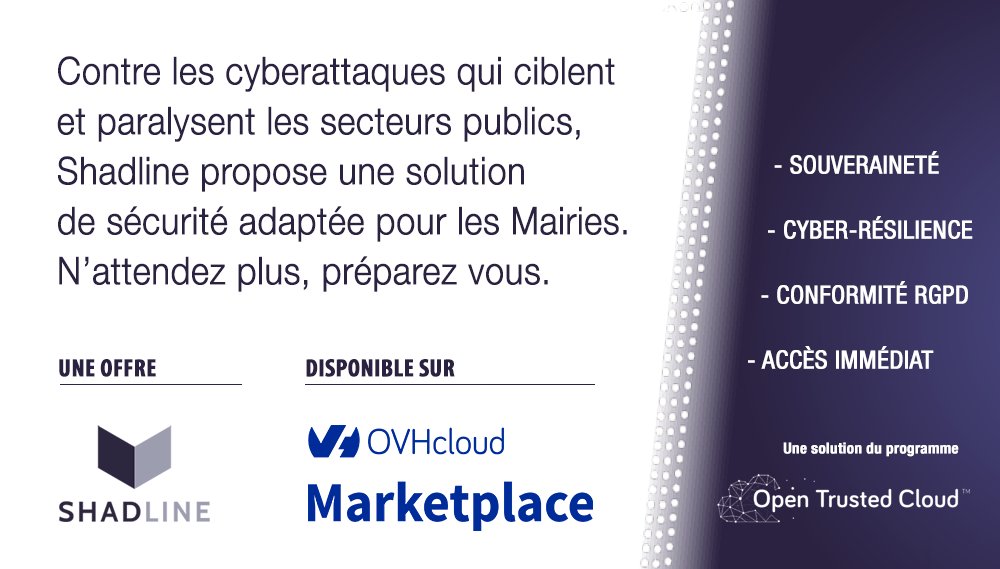 La référence face aux ransomwares : Shadline.
#Mairies : découvrez notre nouveau kit de secours dédié et rapide à déployer. Contactez-nous.

#cyberattaques #collectivitéslocales