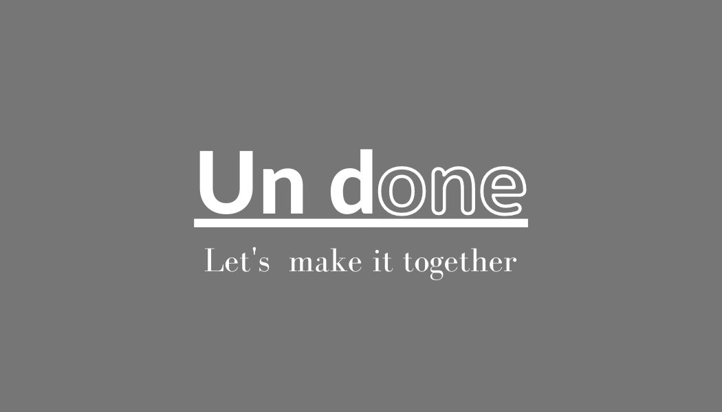 Kazuya_Inoshita's tweet photo. 【発表】
お店の名前を発表！

undone＝未完成
まだ未完成で完成するには何かひとつ足りてない。という意味を込めて
ロゴをデザイン。

~Let's make it together~
みんなで一緒に作ろう。
をスローガンに一緒に作っていき
出来上がる過程も
ワクワク楽しめる場所にします。

https://t.co/Cd041QF5I0 https://t.co/3GRzYRJnXX