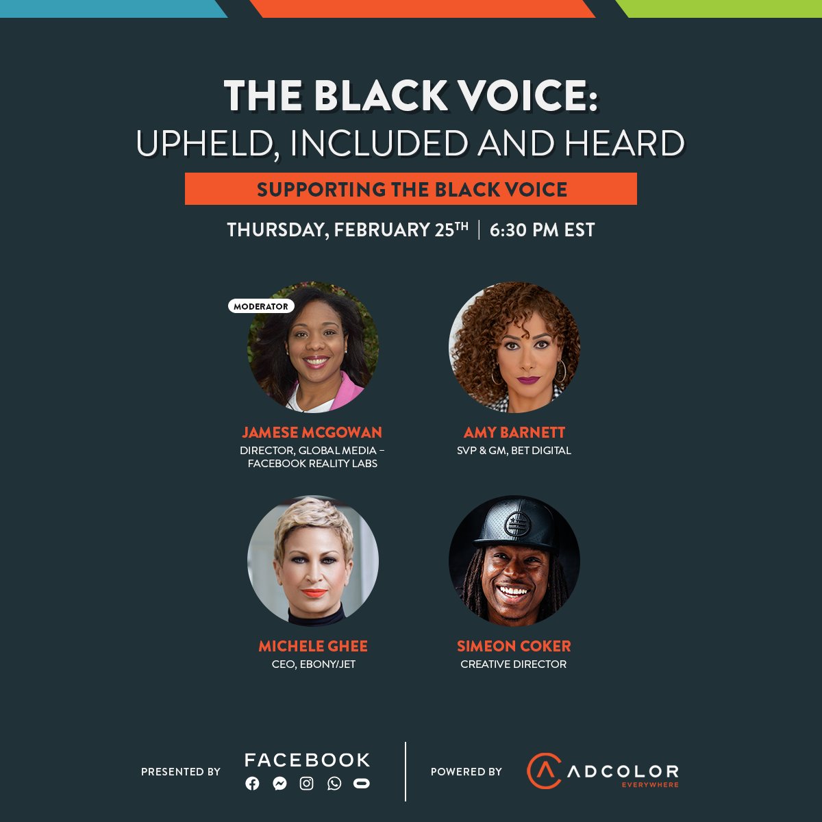 We're officially wrapping up our #BlackHistoryMonth series, presented by @Facebook. This Thursday at 6:30pm ET, we're discussing 'Supporting the Black Voice,' with trailblazers JaMese McGowan, @amydbarnett, @IamMicheleGhee and @CognacJones.  ​Register👇🏾 adcoloreverywhere.virtualeventsite.com