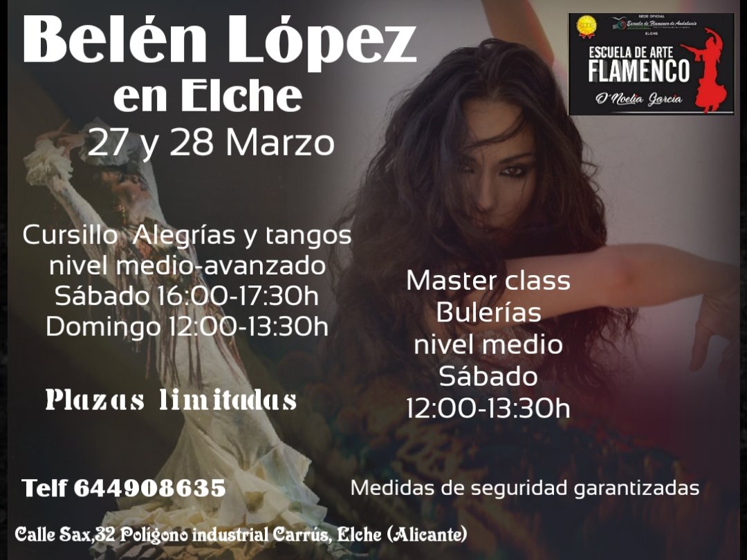 No os perdáis esta gran oportunidad #belenlopezflamenco #flamenco #elx #elche #Alicante #Espana #MASTERCLASS #bailar #arte #danza