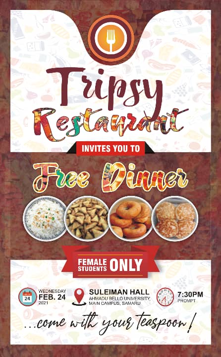 olacrstals's tweet photo. Free dinner for ladies tomorrow (24th February) evening  7:30 at Tripsy restaurant Suleiman hall... Come with your teaspoon!!!!!! @ABU_Campus @TheAbusite https://t.co/QAZcFEa5Gl