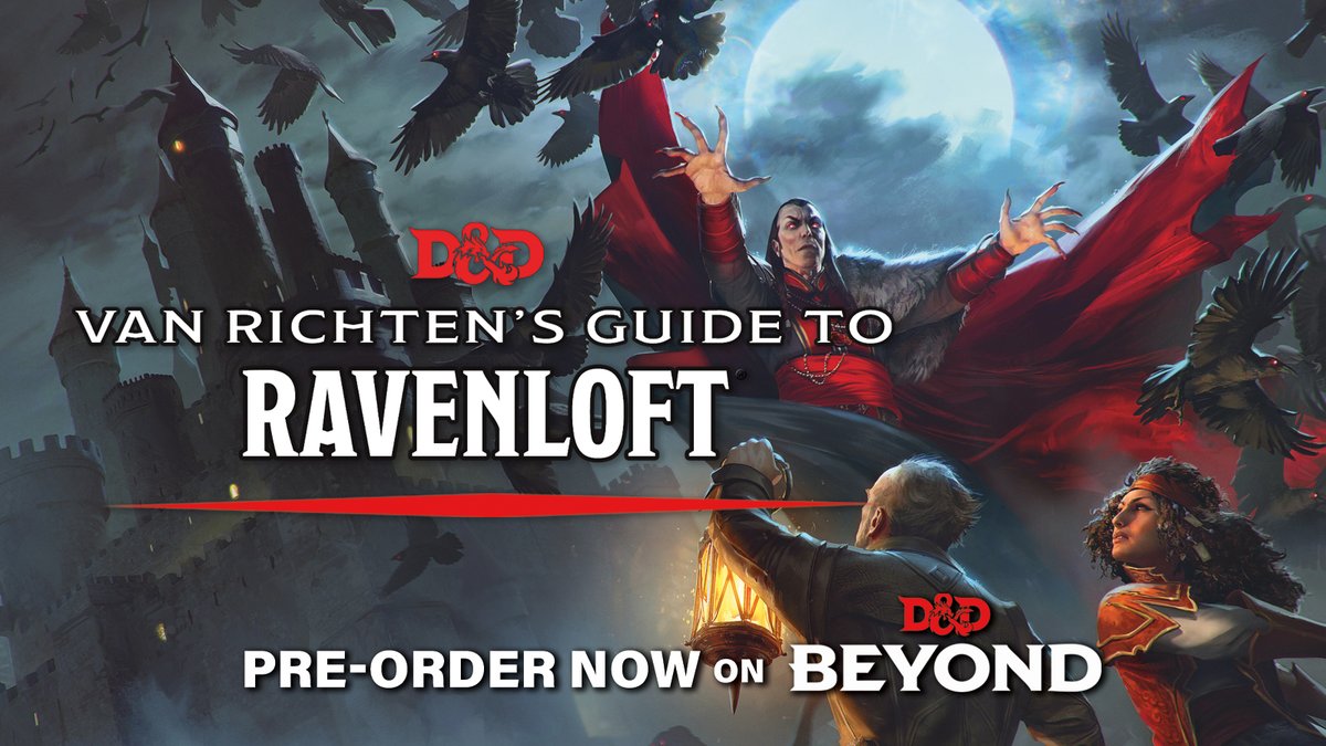 Text reads: D&D Van Richten's Guide to Ravenloft. Pre-order now on D&D Beyond. A vampire flourishes in the moonlight with ravens swooping around him, as two hunters approach below.
