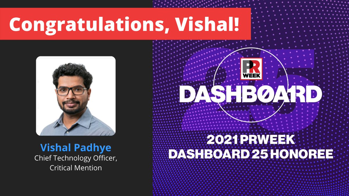 criticalmention's tweet image. @PRWeekUS  has officially selected Vishal Padhye from @CriticalMention to the PRWeek Dashboard 25! #PRWDashboard
#PRWeekDashboard25