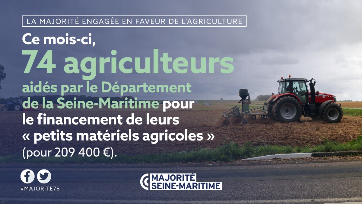 Chaque jour, la #Majorité76 est engagée à vos côtés ! ✅ Ce mois-ci, le Département de la #SeineMaritime poursuit son soutien aux agriculteurs du territoire, en répondant à leurs besoins et en finançant leurs équipements 👇🏻