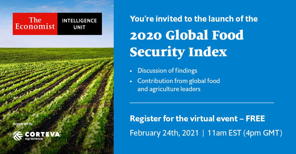TheEIU's tweet photo. Join us tomorrow for the virtual launch of Global Food Security Index 2020 on 24th Feb, 11 am EST and learn more about building stronger food systems. Register free: https://t.co/5yrlUeezoN https://t.co/EPcfWrrv19