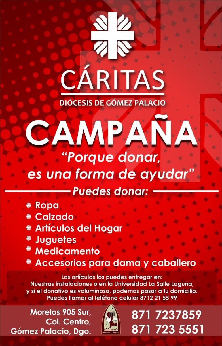 CaritasGP's tweet photo. Te invitamos a que seas parte de la Campaña Cáritas Gómez Palacio "Porque donar, es una forma de ayudar".🙌🏻 https://t.co/e0IwGOZVu0