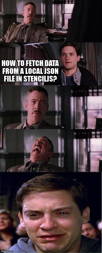overflow_meme's tweet image. How to fetch data from a local JSON file in StencilJS? stackoverflow.com/questions/5499… #stenciljs