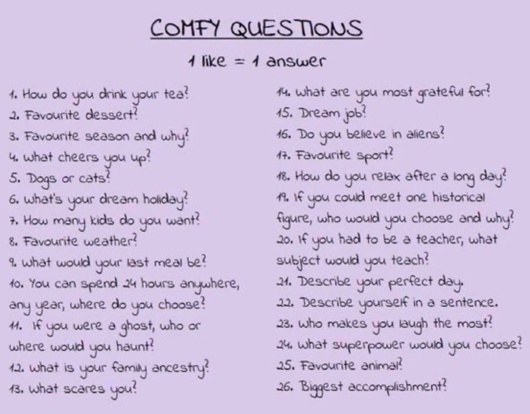 Stole this. 1 ♥ = 2 answers bc im unpopular online (even though I am hilarious, cmon guys)