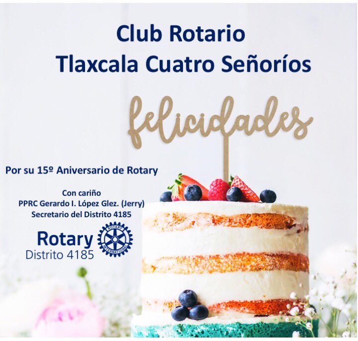 ClubSenorios's tweet photo. Gracias Jerry López por tus buenos deseos. Abrazos de la Familia de @RotaryClubTlaxcalaCuatroSeñoríos A.C. 
#RotaryAbreOportunidades
#rotary
#vxaniversario https://t.co/9ELWWJoH7Y