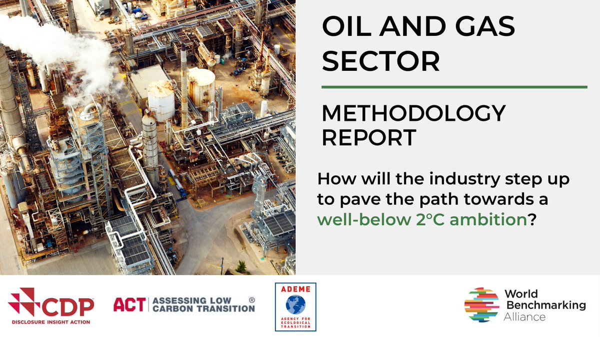 SDGBenchmarks's tweet photo. Coming soon ➡️ methodology for WBA’s Oil and Gas industry benchmark, developed by the ACT initiative with @CDP & @ademe Some companies were ahead of the game and became a part of the process, exhibiting leadership towards #ParisGoals. When will others step in? https://t.co/gydm7iqAw5
