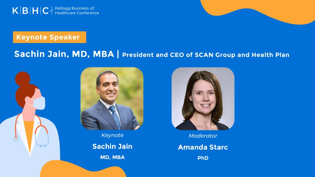 KelloggSchool's tweet photo. Introducing one of @KelloggBHC's keynote speakers, @sacjai. Sachin is the President and CEO of @scanhealthplan. Moderated by Prof. @AmandaStarc1, this is sure to be an interesting conversation about health care delivery! https://t.co/a2AvI8kgkA #KelloggHealthcare https://t.co/i6DJsLCRYk